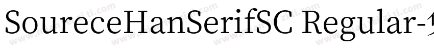 SoureceHanSerifSC Regular字体转换